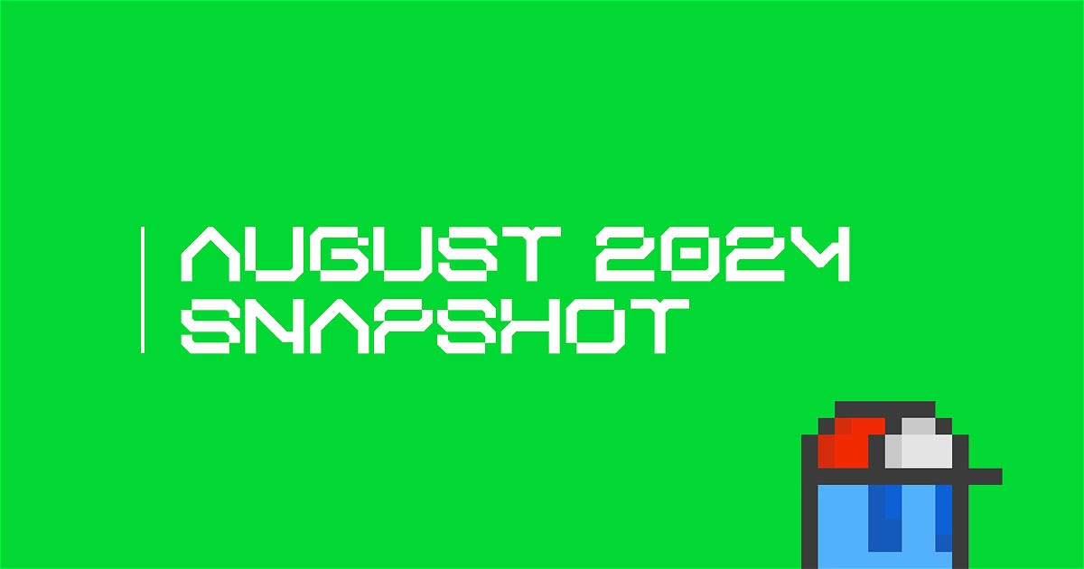 August 2024 Snapshot